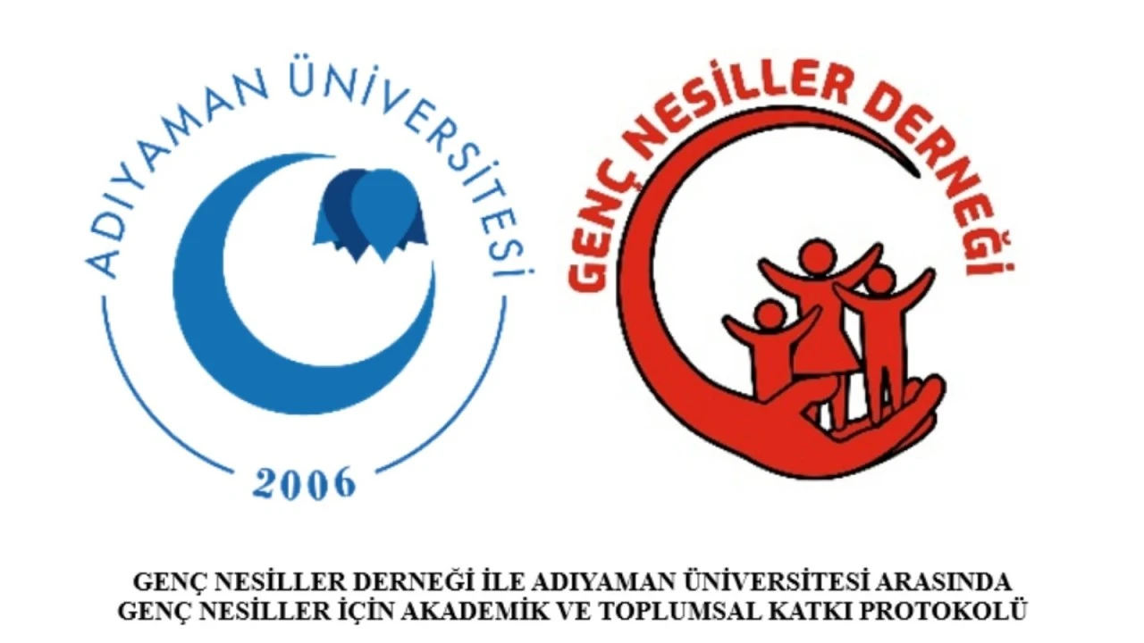 Adıyaman Üniversitesi ile Genç Nesiller Derneği’nden Gençlere Yönelik Güçlü İş Birliği