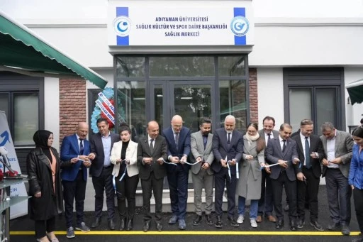 Adıyaman Üniversitesi Sağlık Merkezi Hizmete Açıldı