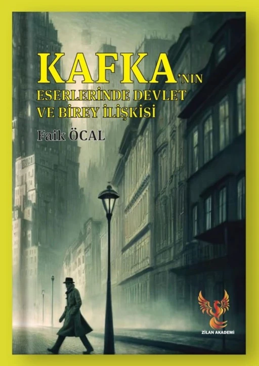 Faik Öcal’dan varoluş, yabancılaşma ve adaletin gölgesinde bir Kafka okuması