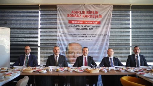MHP'den Adıyaman'da Terörsüz Türkiye’ vizyonu: “Milli birlik olmadan dış tehditlere karşı koyamayız”